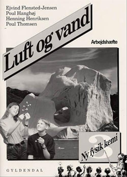 Ny fysik/kemi 3. Luft og vand