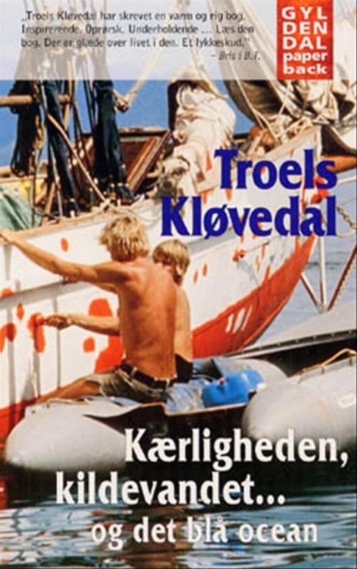 Kærligheden, kildevandet... og det blå ocean