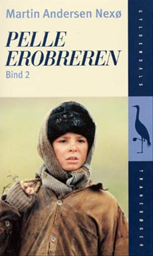 Pelle Erobreren Den store kamp Gryet