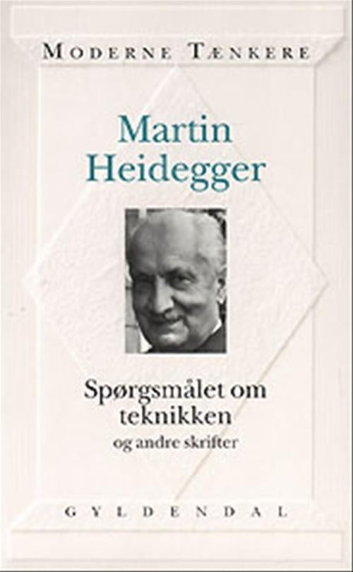 Spørgsmålet om teknikken og andre skrifter