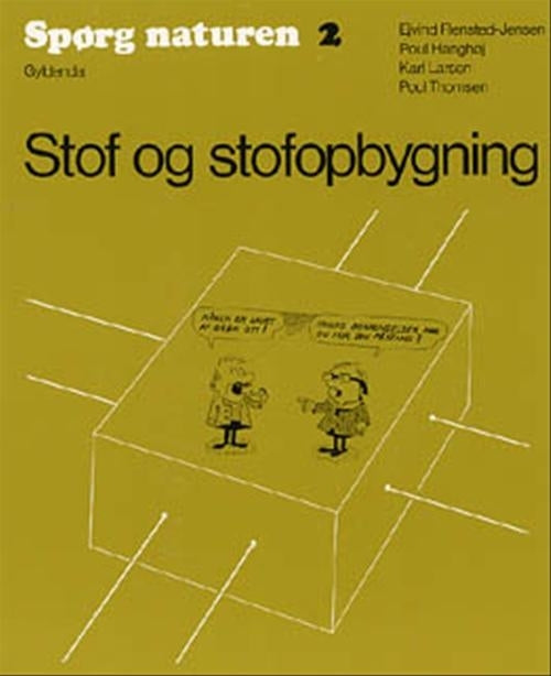 Spørg naturen 2. Stof og stofopbygning