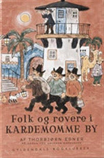 Folk og røvere i Kardemomme by
