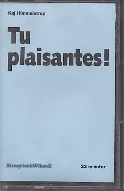 Tu plaisantes!
