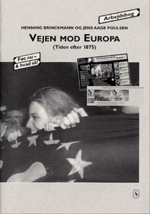 Vejen mod Europa. Tiden efter 1875