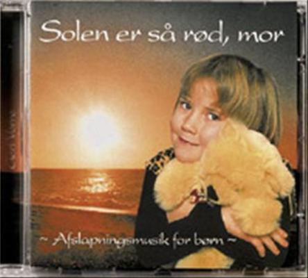 SOLEN ER SÅ RØD MOR. CD 115626 BBK