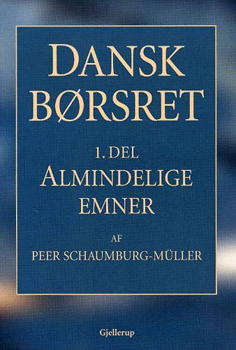 Dansk børsret Almindelige emner