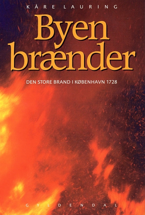 Byen brænder