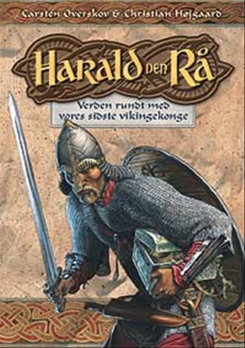 HARALD DEN RÅ