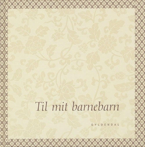 Til mit barnebarn