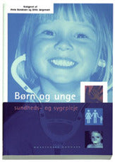 Børn og unge - sundheds- og sygepleje