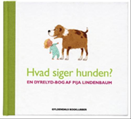 HVAD SIGER HUNDEN? EN DYRELYD-BOG