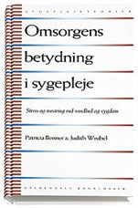 Omsorgens betydning i sygepleje