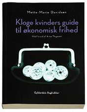 Kloge kvinders guide til økonomisk frihed
