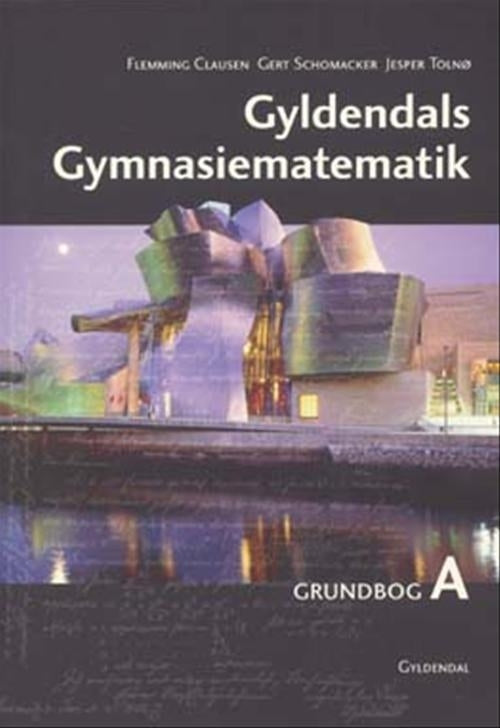 Gyldendals Gymnasiematematik A