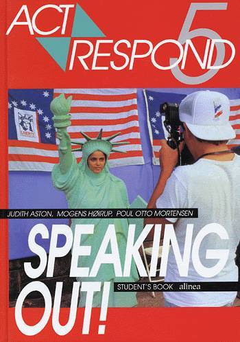 Act & Respond 5, Speaking Out, Student's Book
