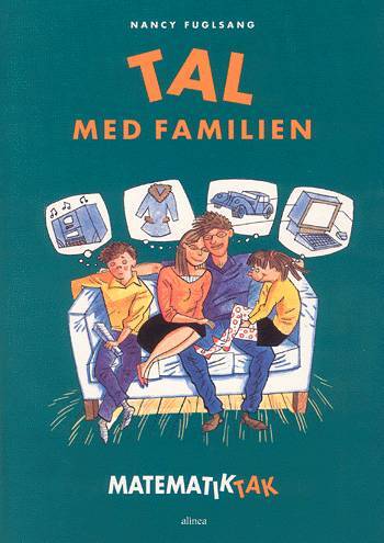 Matematik-Tak 6.kl. Tal med familien