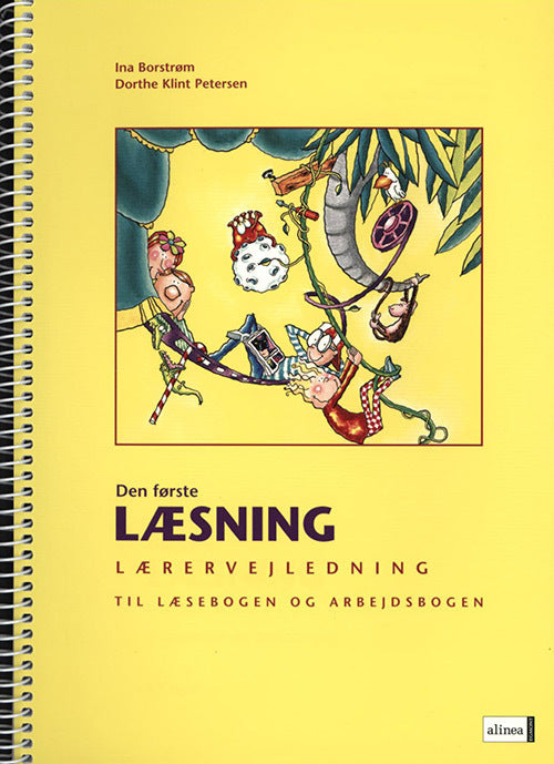 Den første læsning 1.kl. Lærervejledning til Læsebogen og Arbejdsbogen