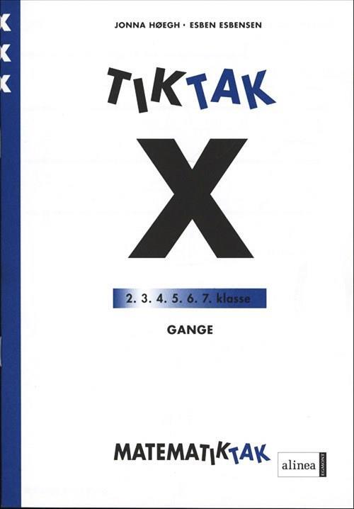 Matematik-Tak 3. kl. X-serien, Gange