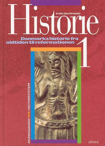 Historie Danmarks historie fra oldtiden til reformationen