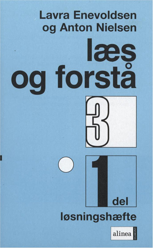 Læs og forstå 3, 1 Løsningshæfte