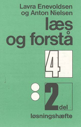 Læs og forstå 4, 2 Løsningshæfte