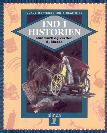 Ind i historien, Danmark og verden 1, 6.kl. Elevbog