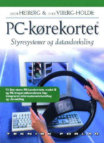 Pc-kørekortet, styresystemer og dataudveksling