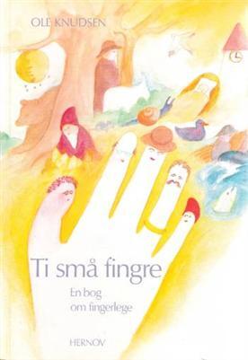 Ti små fingre