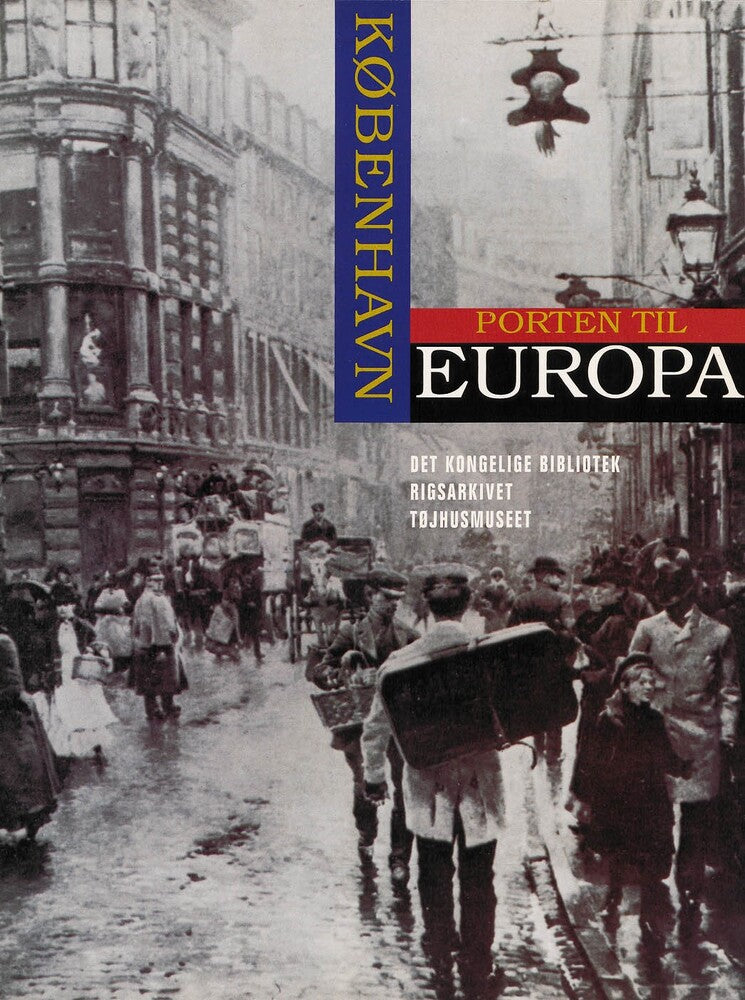 København - porten til Europa