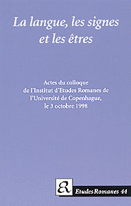 La langue, les signes et les êtres