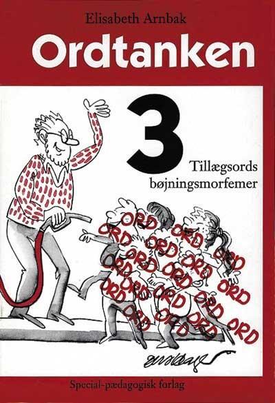 Ordtanken 3, Tillægsords bøjningsmorfemer
