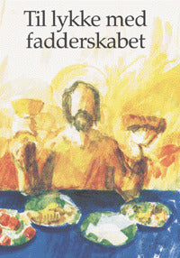 Til lykke med fadderskabet