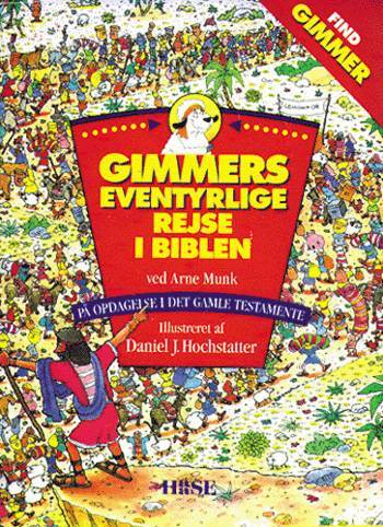 Gimmers eventyrlige rejse i Biblen