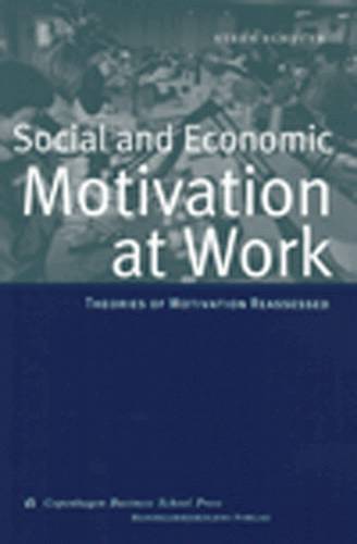 Social and economic motivation at work