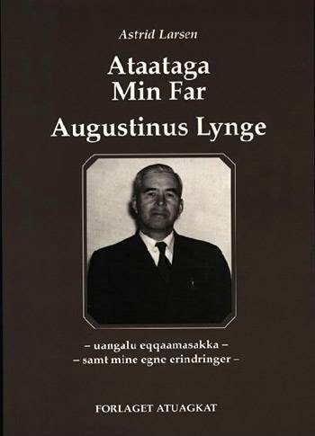 Ataataga - Min far - Augustinus Lynge