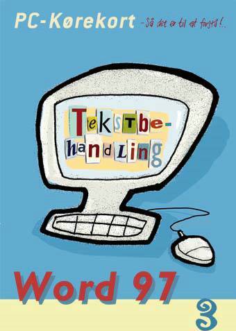 PC-kørekort - så det er til at forstå! - Word 97