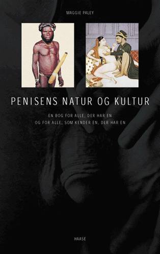 Penisens natur og kultur