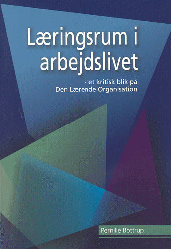 Læringsrum i arbejdslivet