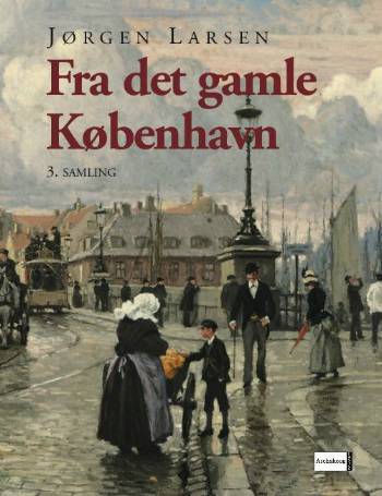 Fra det gamle København 3