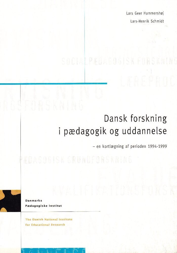 Dansk forskning i pædagogik og uddannelse