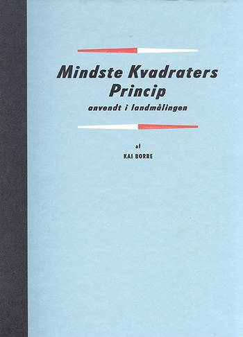 Mindste kvadraters princip anvendt i landmålingen