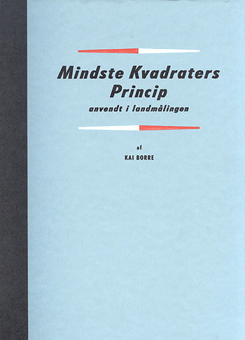 Mindste kvadraters princip anvendt i landmålingen