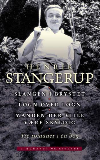 Slangen i bryster. Løgn over løgn. Manden der ville