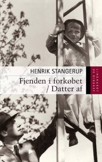 Fjenden i forkøbet. Datter af