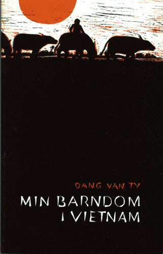 Min barndom i Vietnam