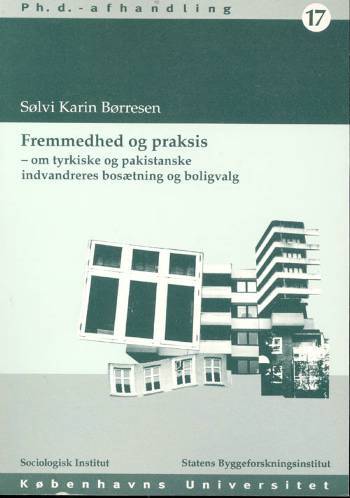 Ph.D.-afhandling. Fremmedhed og praksis