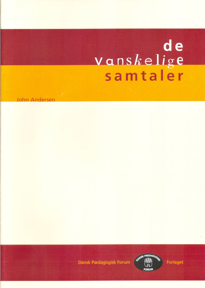 De vanskelige samtaler