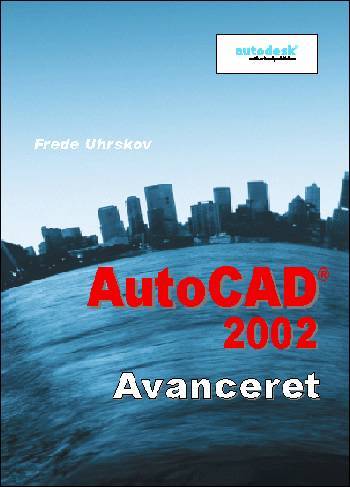 AutoCAD 2002 - avanceret