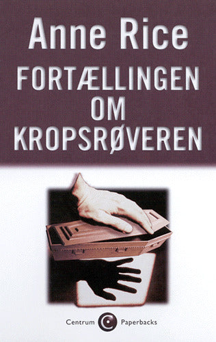 Fortællingen om kropsrøveren
