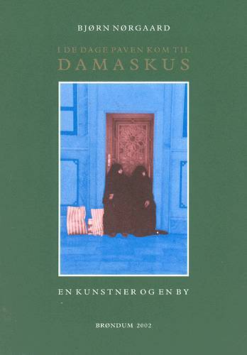 I de dage paven kom til Damaskus